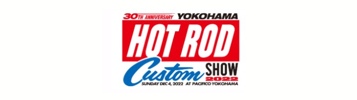 YOKOHAMA HOT ROD CUSTOM SHOW 2022 12/4