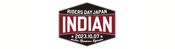 INDIAN RIDERS DAY JAPAN 2023　10/7